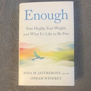 Enough by Ania M. Jastreboff and Oprah Winfrey